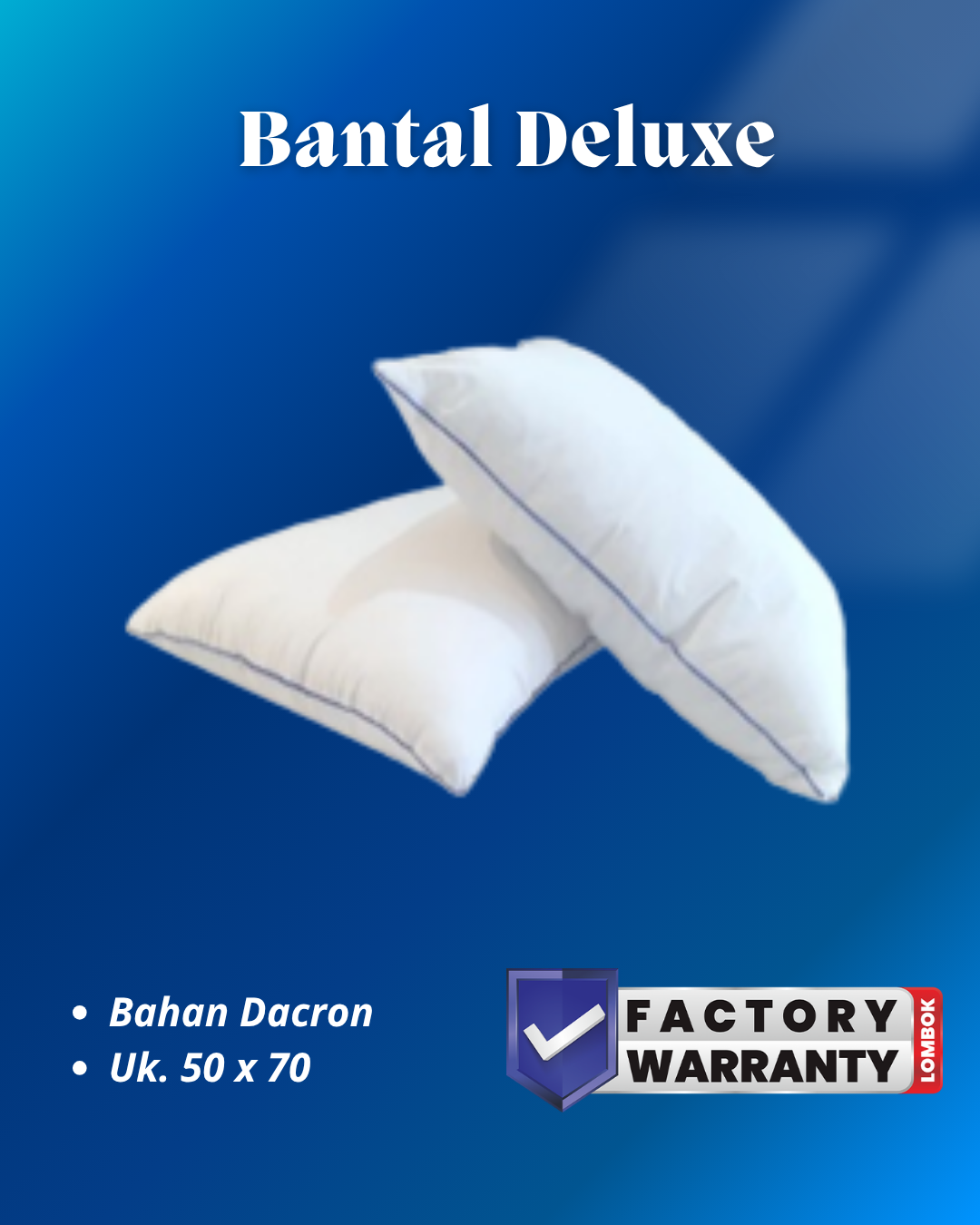Bantal Deluxe