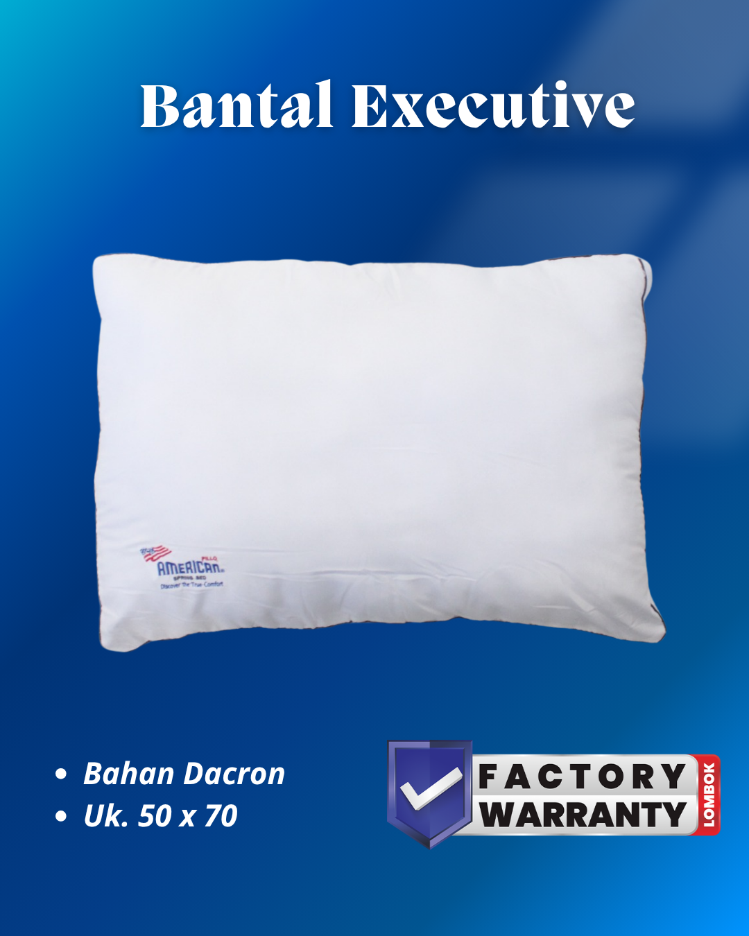 Bantal Executive